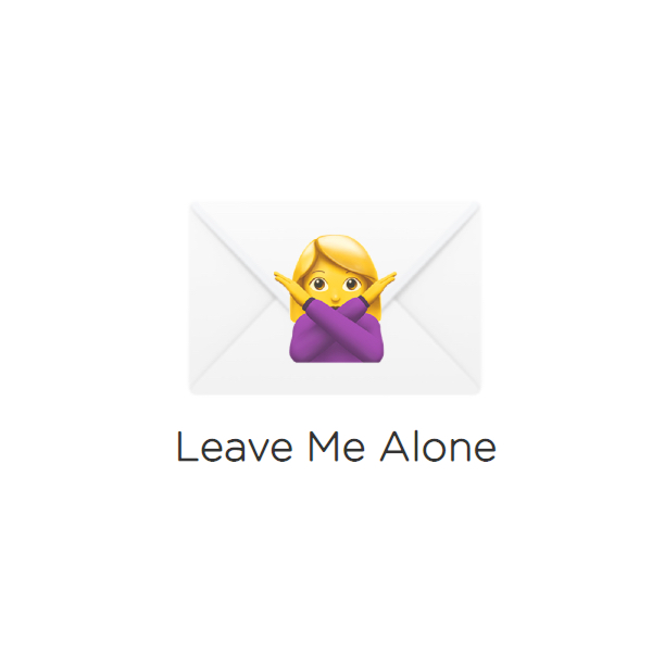Leave Me Alone